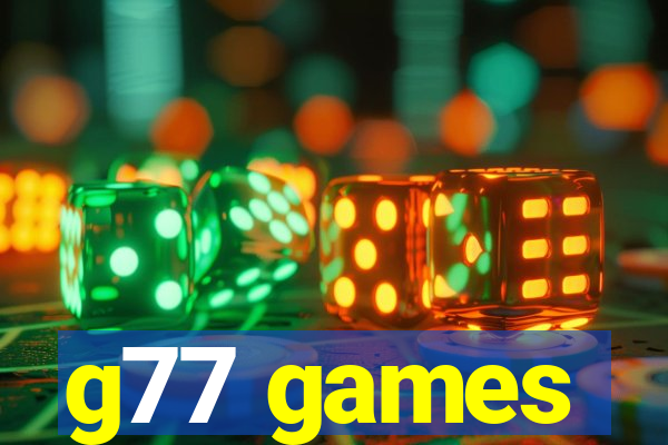 g77 games